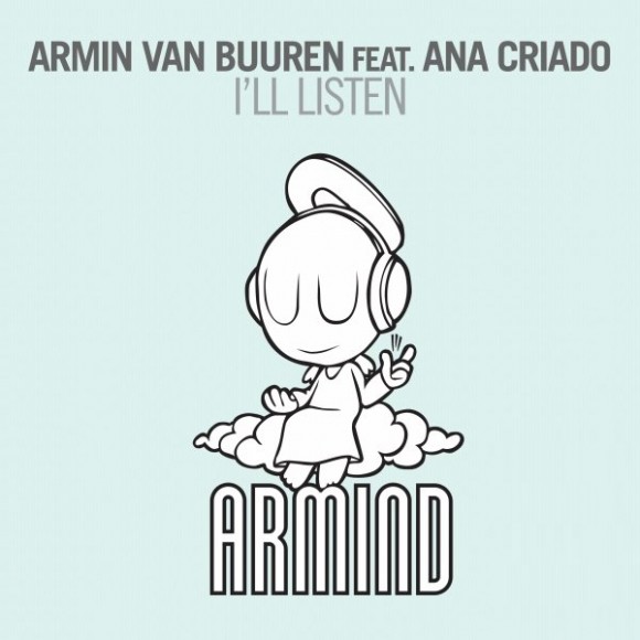 Armin van Buuren feat. Ana Criado - I'll Listen